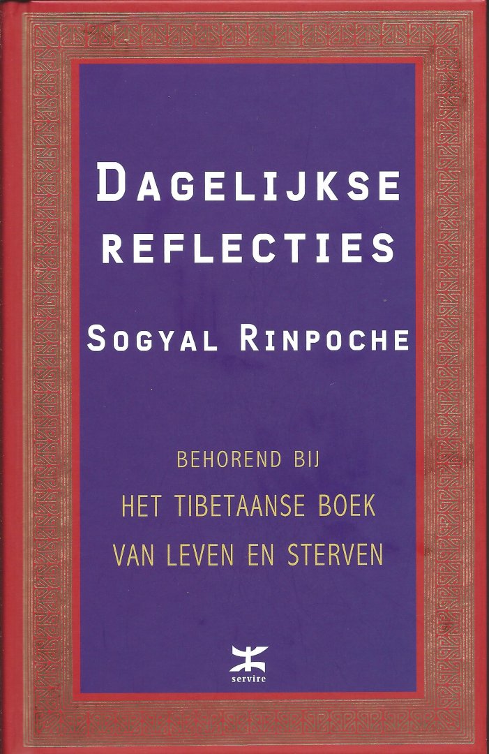 Rinpoche Sogyal - Dagelijkse reflecties
