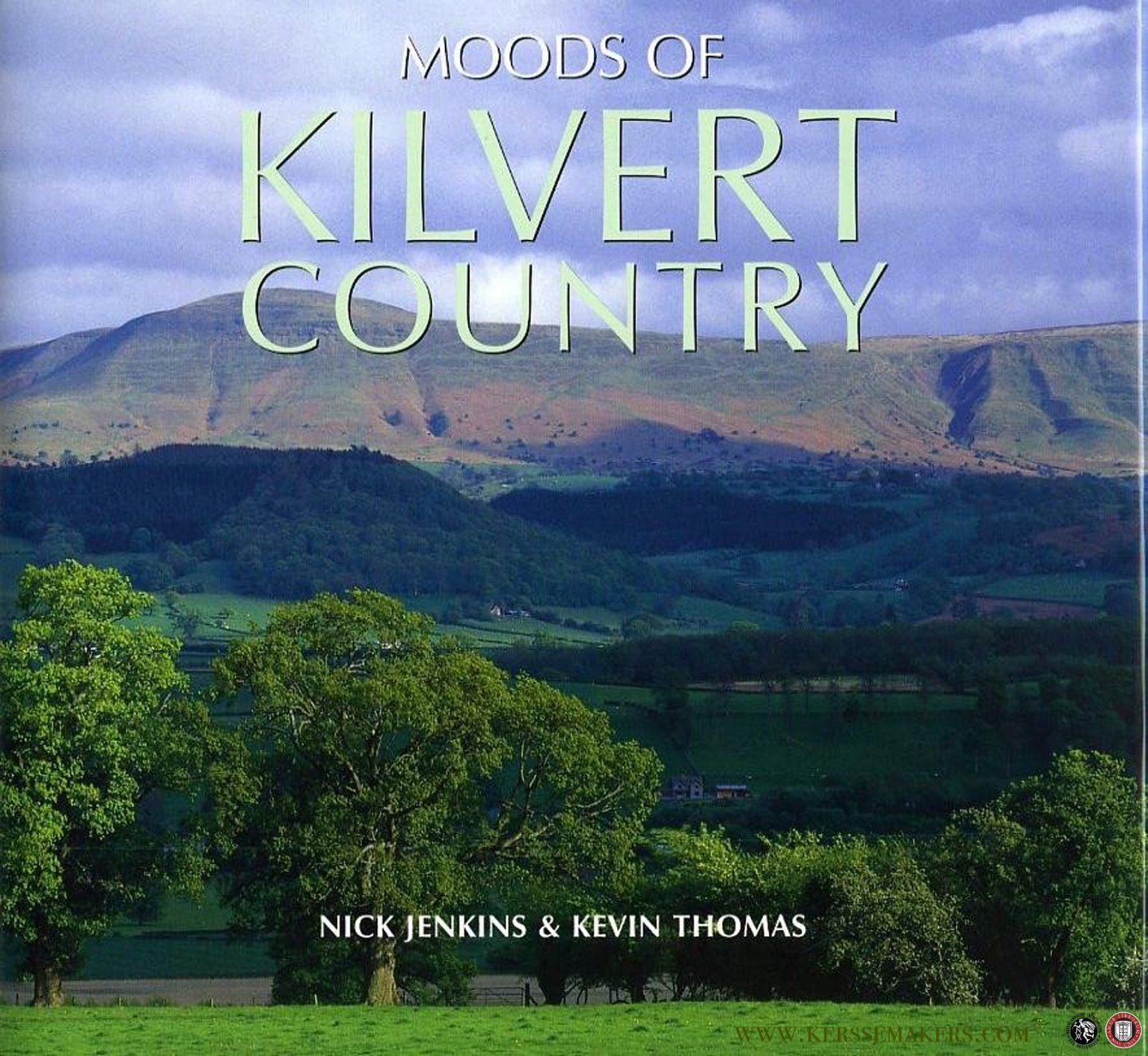 JENKINS, Nick / THOMAS, Kevin - Moods of Kilvert Country.