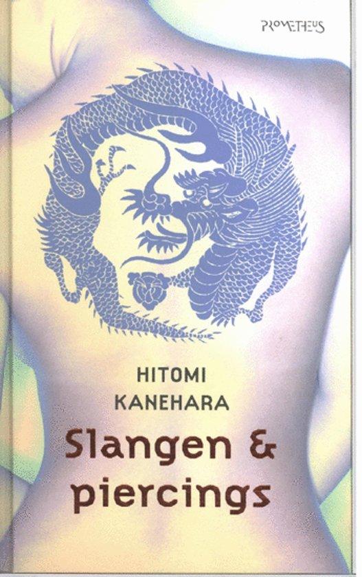Kanehara, H. - Slangen & piercings