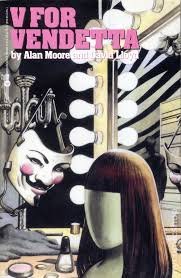 Moore, Alan; Lloyd, David - V for Vendetta.