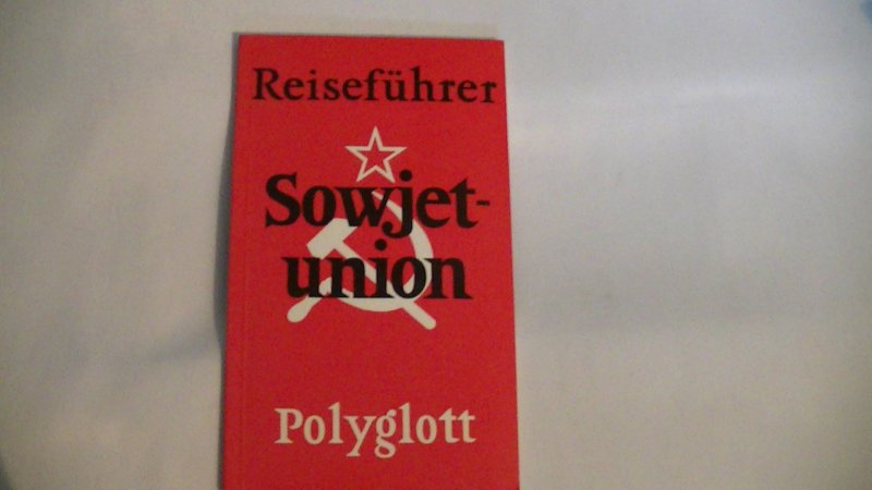 Gancz, Dr. Fritz - Reisefuhrer Sowjet-Union