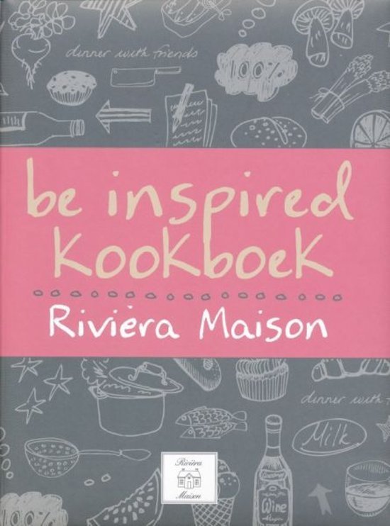 Maison, R. - Be inspired kookboek
