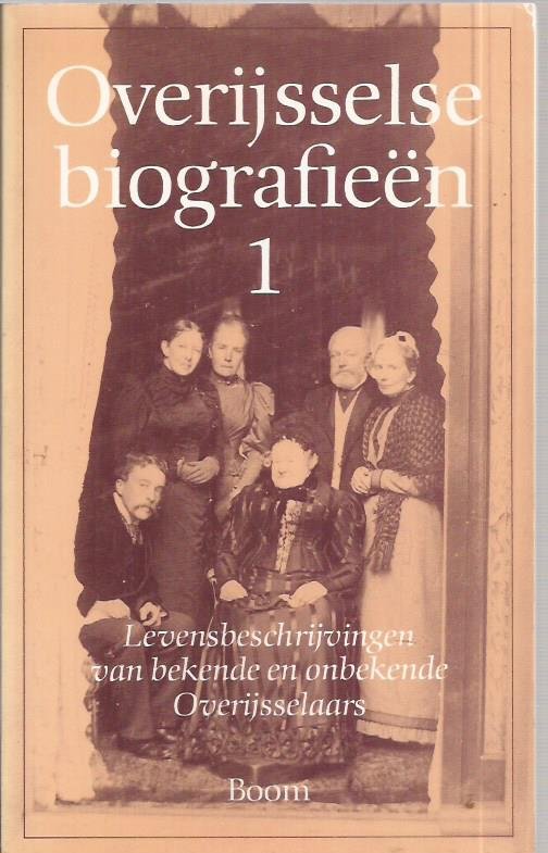 Folkerts, Drs. J., Mr. C. van Heel, Dr. A.C.F. Koch, A.J. Mensema, Drs. P.W.J. den Otter (red.) - Overijsselse biografieen Deel 1. Levensbeschrijvingen van bekende en onbekende Overijsselaars.