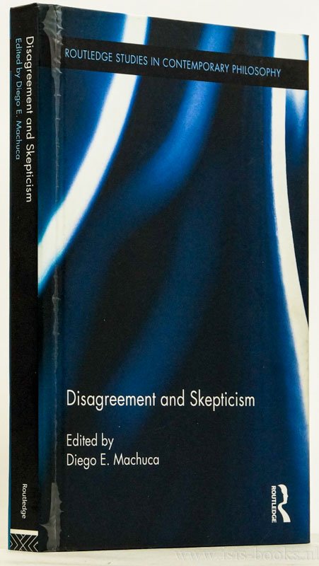 MACHUCA, D.E., (ED.) - Disagreement and skepticism.