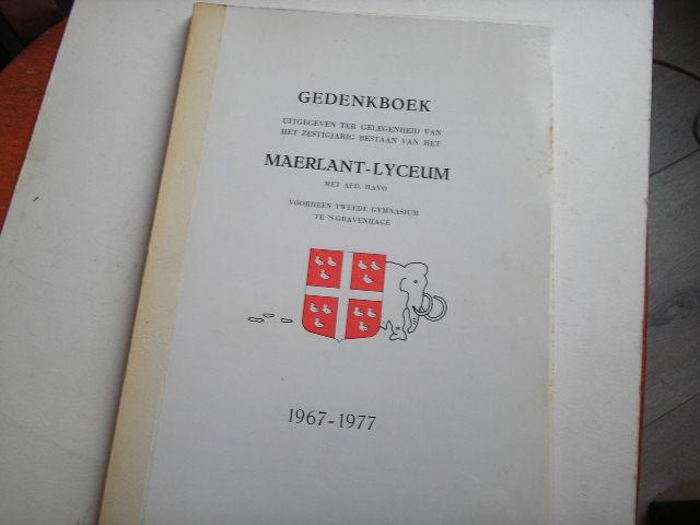 NN - Gedenkboek, Maerlant-Lyceum  Den Haag 1967-1977