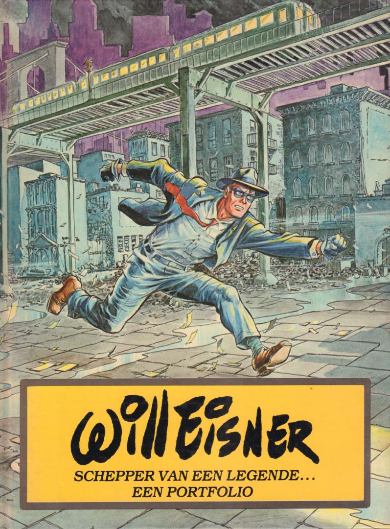 Eisner, Will - Will Eisner, Schepper van een Legende...Een Portfolio, hardcover, gave staat