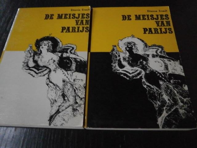 Etienne Enault - De Meisjes van Parijs (Twee Delen)