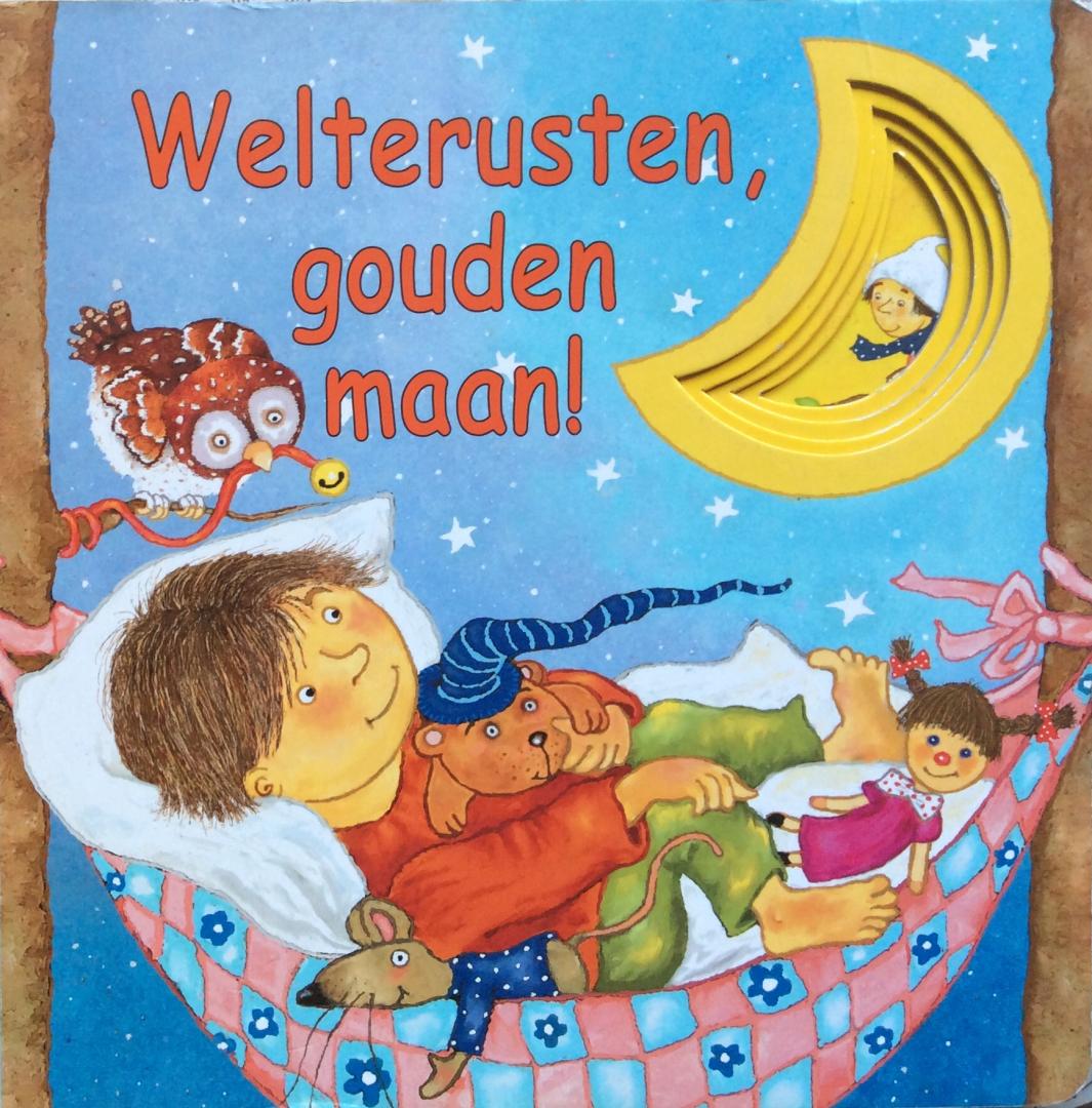 Eisele, Monika (idee / concept) / Marion Kratschmer (illustraties) / Bianca Scholz (tekst) - Welterusten, gouden maan!