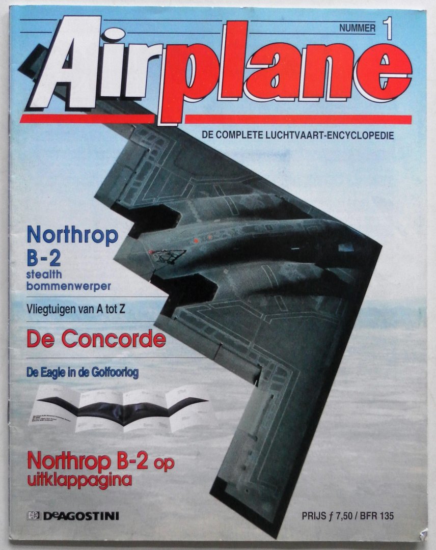 Rienstra B, Raalte Marinus H van, vertaling  Beeuwkes Peter e.a. - Airplane De complete luchtvaart encyclopedie Nummer 1 met uitklapposter