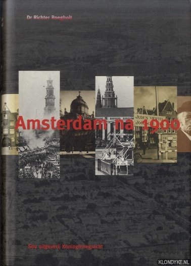 Roegholt, Dr Richter - Amsterdam na 1900