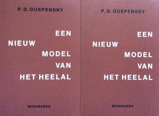 Ouspensky - Nieuw model van het heelal / 2 dln / druk 3