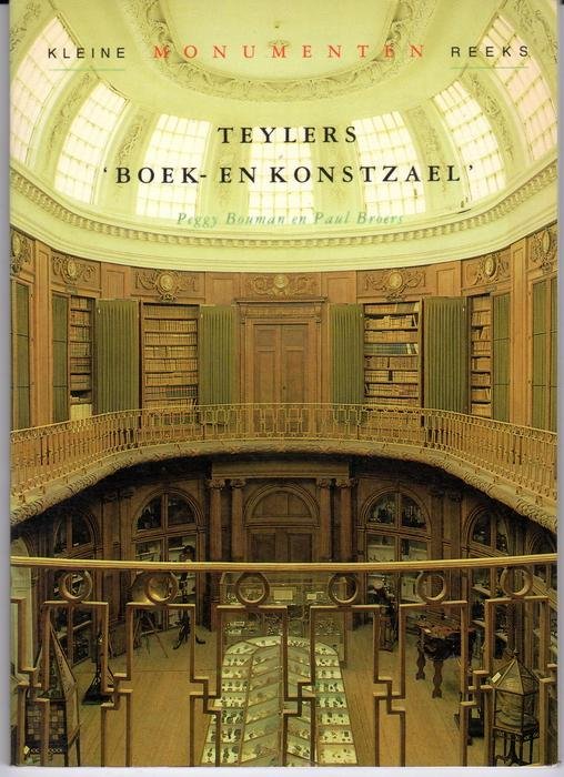 Bouman, Peggy & Paul Broers - Teyler’s Boek- en Konstzael