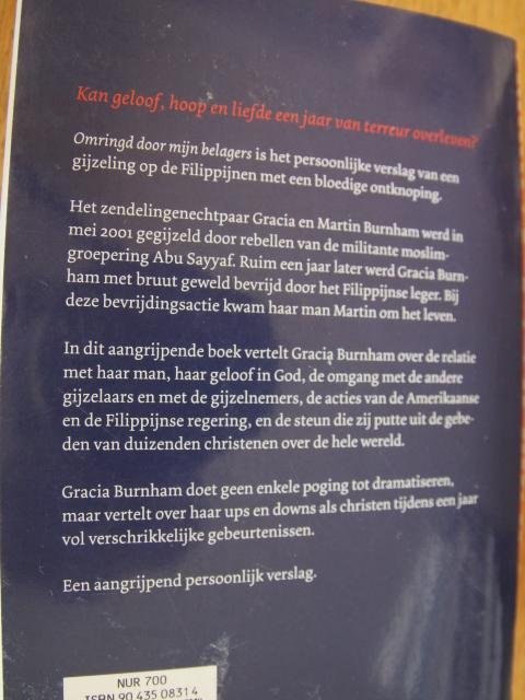 Burnham, Gracia met Merrill, Dean - Omringd door mijn belagers - het aangrijpende verslag van de ontvoering van Amerikaanse zendelingen en hun jaar onder terreur in de Filippijnse jungle