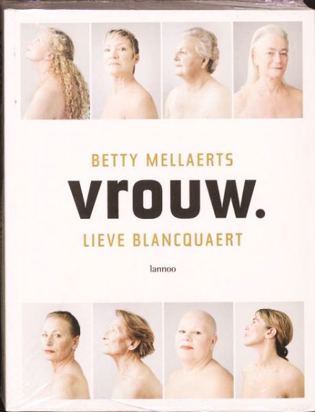 Mellaerts , Betty .  isbn 9789020949643 ] - Vrouw . ( Vrouwen van veertig jaar en ouder hebben een zeker evenwicht gebruikt . Ze kunnen zich zelf zijn in hun beroeps - en priveleven . Alle franjes werden overboord gegooid , alleen de essentie blijft . )