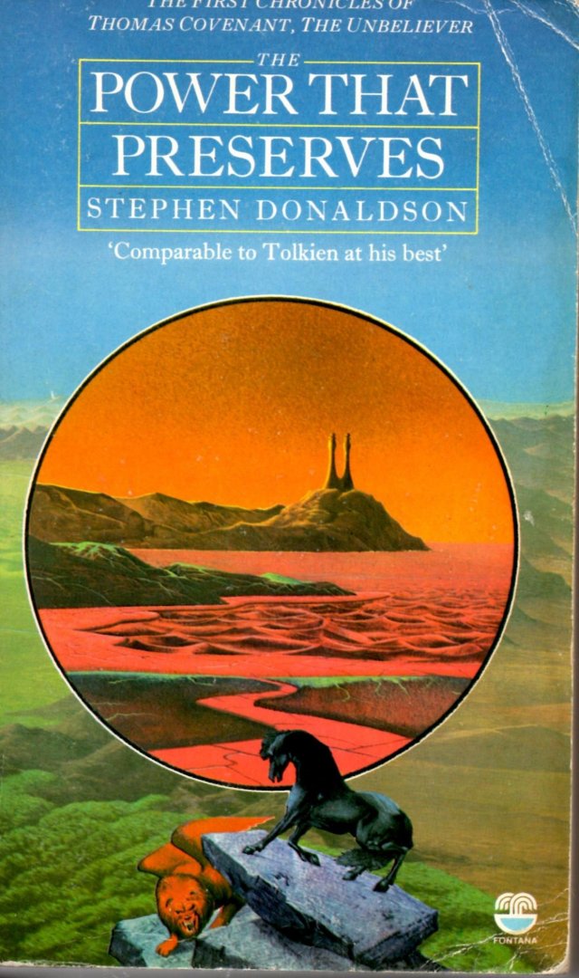 Donaldson, Stephen - The Power That Preserves / Part 3 The First Chronicles of Thomas Covenant, The Unbeliever