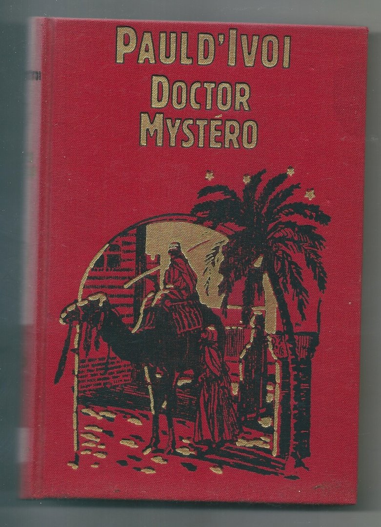 D'Ivoi , Paul - Dr Mystero