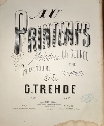 Trehde, Gust: - Au printemps, mélodie de Ch. Gounod, transcription pour piano