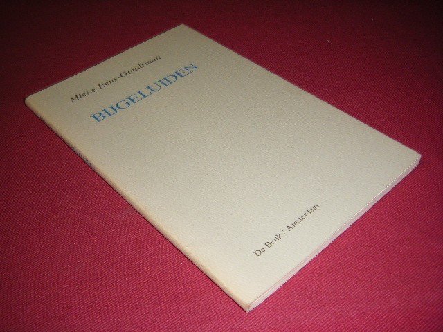 Mieke Rens-Goudriaan - Bijgeluiden