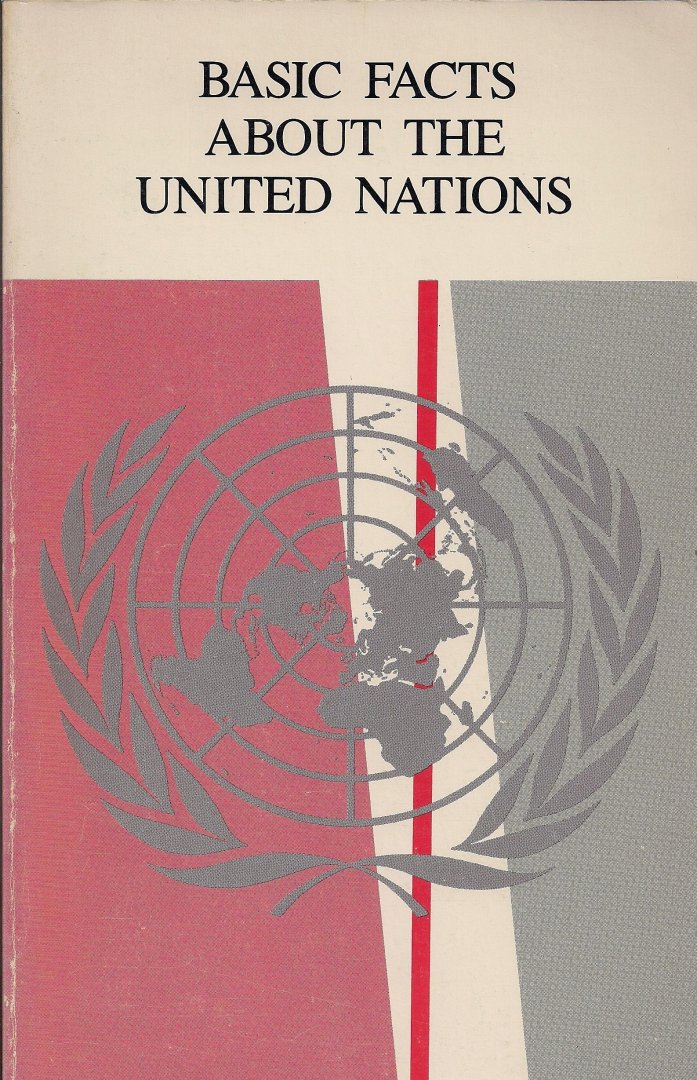  - Basic Facts About the United Nations