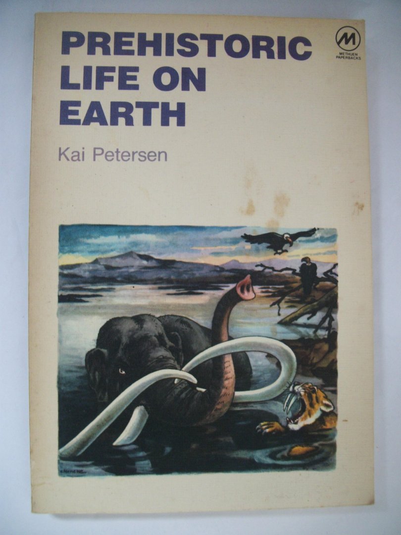 Petersen, Kai - Prehistoric life on earth