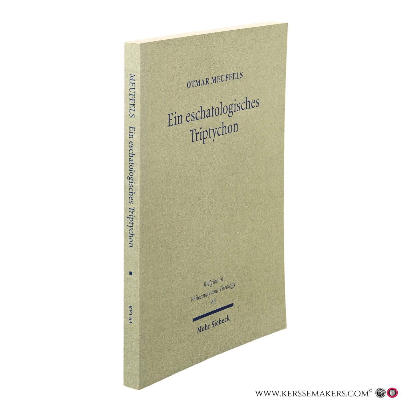 Meuffels, Otmar. - Ein eschatologisches Triptychon.
