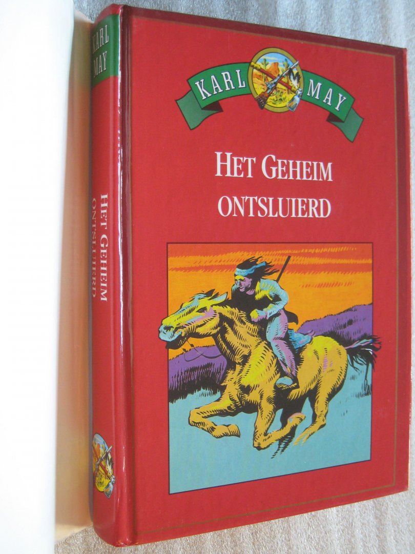 May, Karl - De blanke Medicijnman / het Geheim ontsluierd / de schat in het Zilvermeer May, Karl - De blanke Medicijnman / het Geheim ontsluierd / de schat in het Zilvermeer