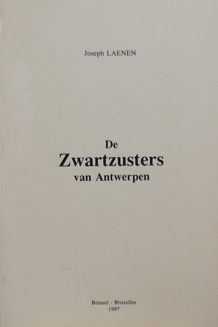 Joseph Laenen - De Zwartzusters van Antwerpen