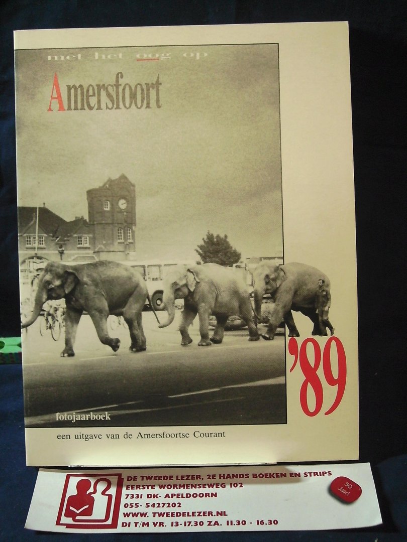 Stip, Drik Jan, Brand Overeem - Met het oog op Amersfoort jaarboek / 89 / druk 1