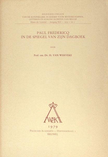 Van Werveke, H. - Paul Fredeticq in de spiegel van zijn dagboek.