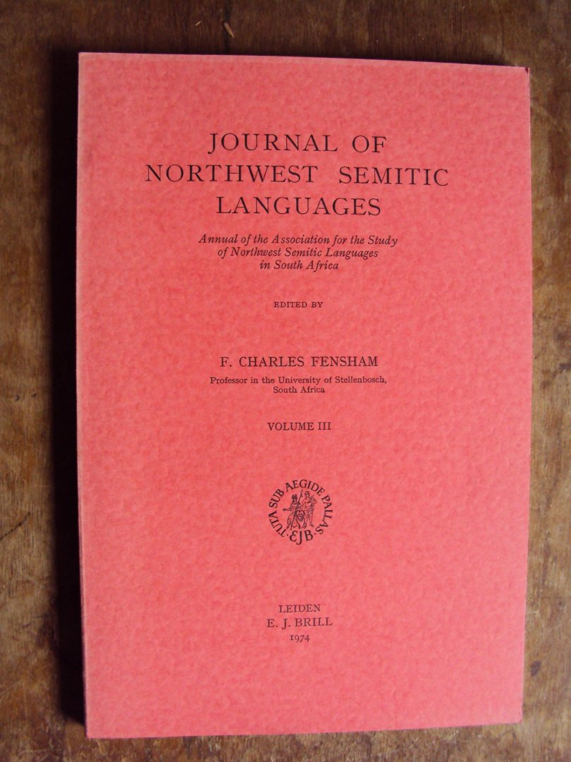 Fensham, F. Charles (ed.) - Journal of Northwest Semitic Languages Volume III