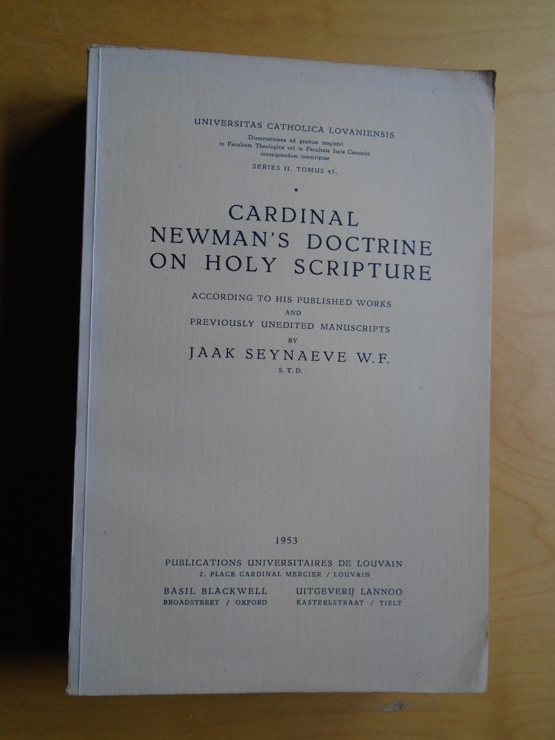 Seynaeve, Jaak - Cardinal Newman's Doctrine on Holy Scripture