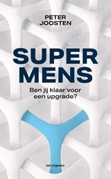 Supermens - Ben jij klaar voor een upgrade?