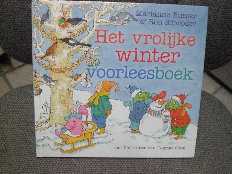 Busser, Marianne, Schröder, Ron - Vrolijke winter voorleesboek