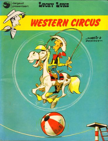 Morris / Goscinny - Lucky Luke nr. 05, Western Circus, softcover. zeer goede staat