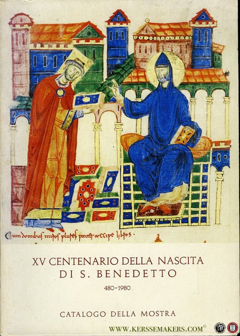N/A - XV centenario della nascita di S. Benedetto, 480-1980: "Ora et labora" : testimonianze benedettine nella Biblioteca apostolica vaticana