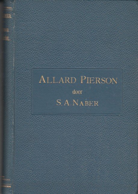 Naber, S.A. - Allard Pierson herdacht.