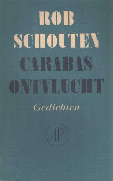 Schouten, Rob - Carabas ontvlucht