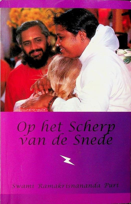 Puri, Swami Ramakrishnananda - Op het scherp van de snede. Verhandelingen over spiritualiteit