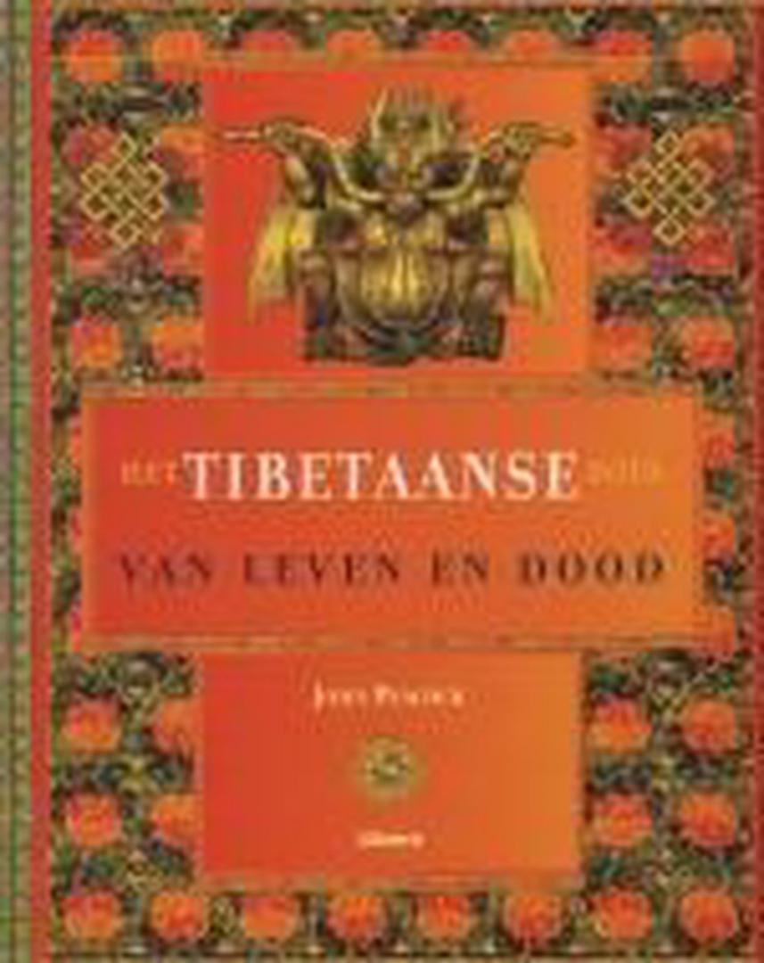 Peacock, J. - Tibetaanse doek van leven, dood en wedergeboorte / druk 1