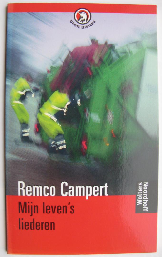 Campert, Remco - Mijn leven's liederen