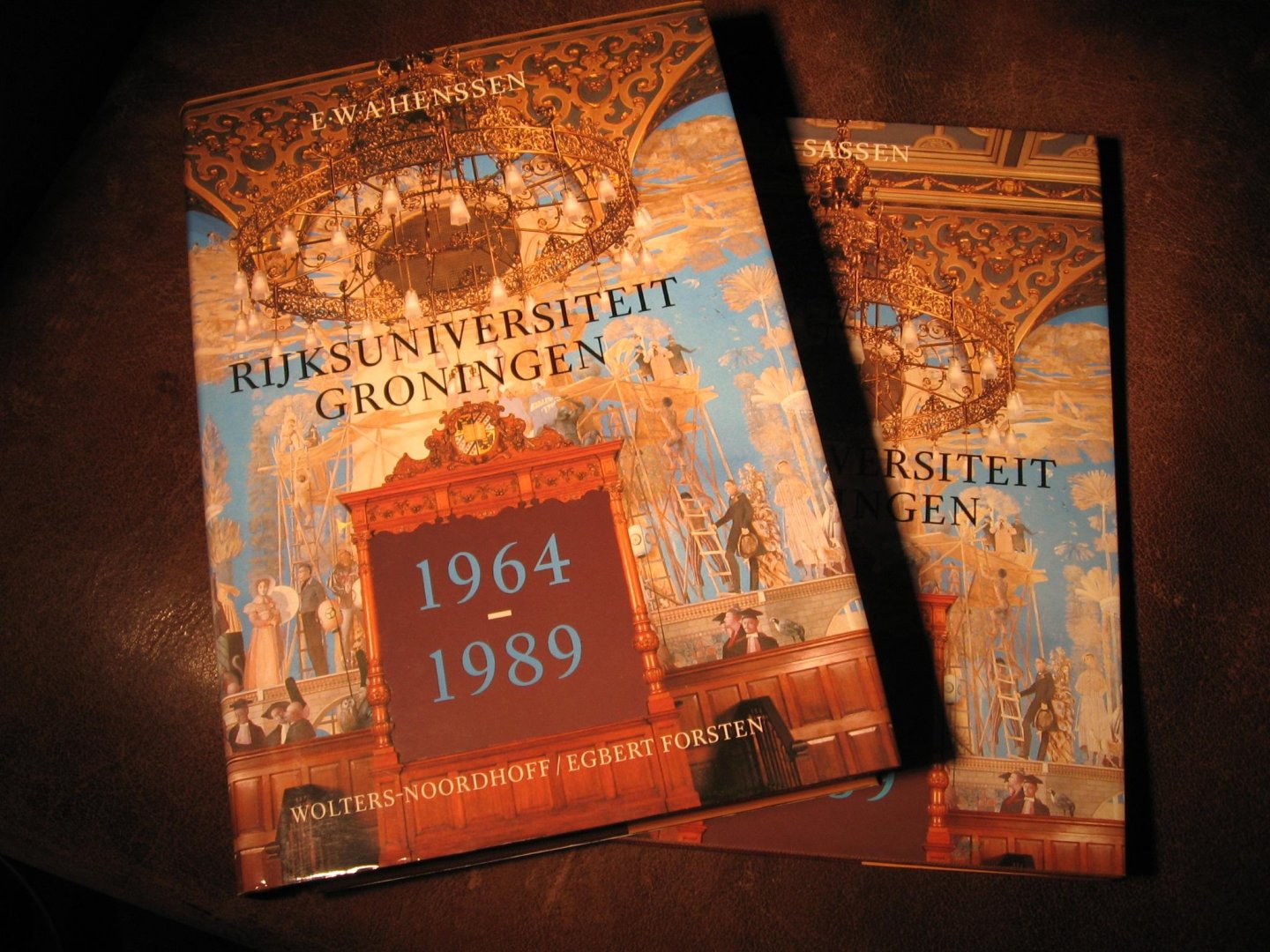 Henssen, E.W.A. + Sassen, A. - Rijksuniversiteit Groningen 1964-1989 + Dito. Verslag van de Lustrumviering.