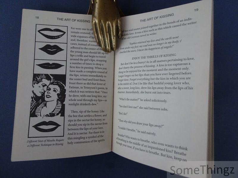 Pietro Ramirez Sr. - The Art of Kissing: Tips & Techniques From the 1930s.