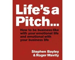 Roger Mavity - Life's a Pitch