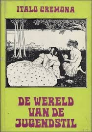 Cremona, Italo - De wereld van de Jugenstil