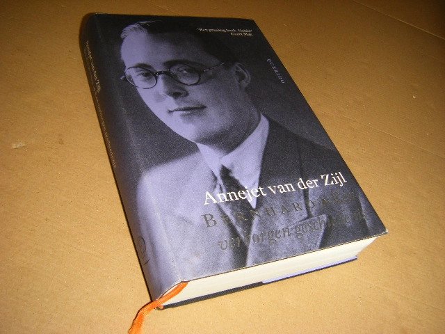 Annejet van der Zijl - Bernhard een verborgen geschiedenis