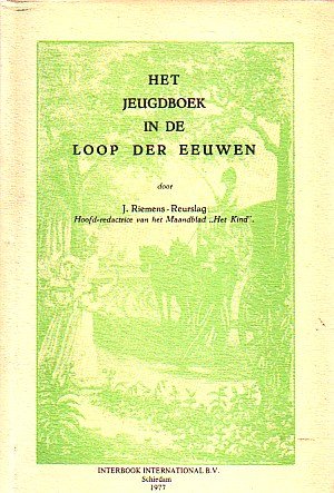 Riemens-Reurslag, J. - Het jeugdboek in de loop der eeuwen