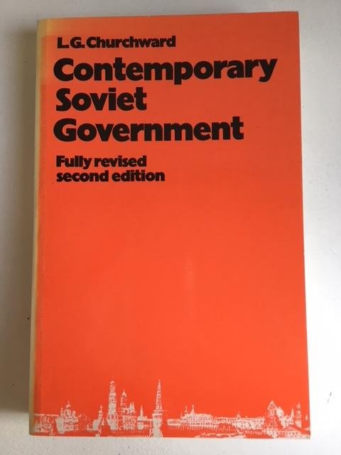 Contemporary Soviet Government - Fully revised second edition