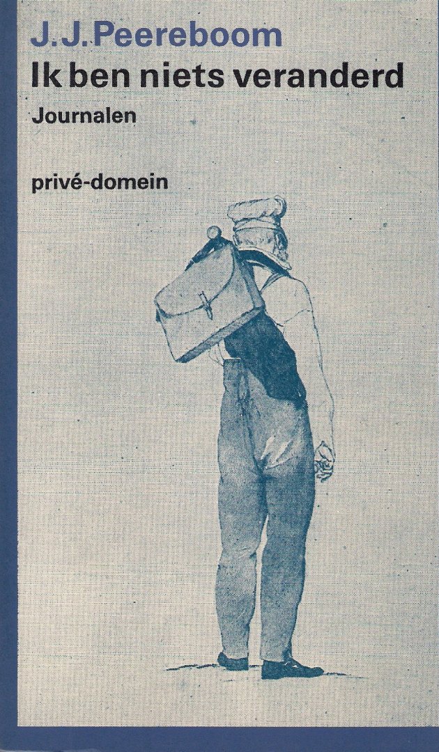 Peereboom, J.J. - Ik ben niets veranderd