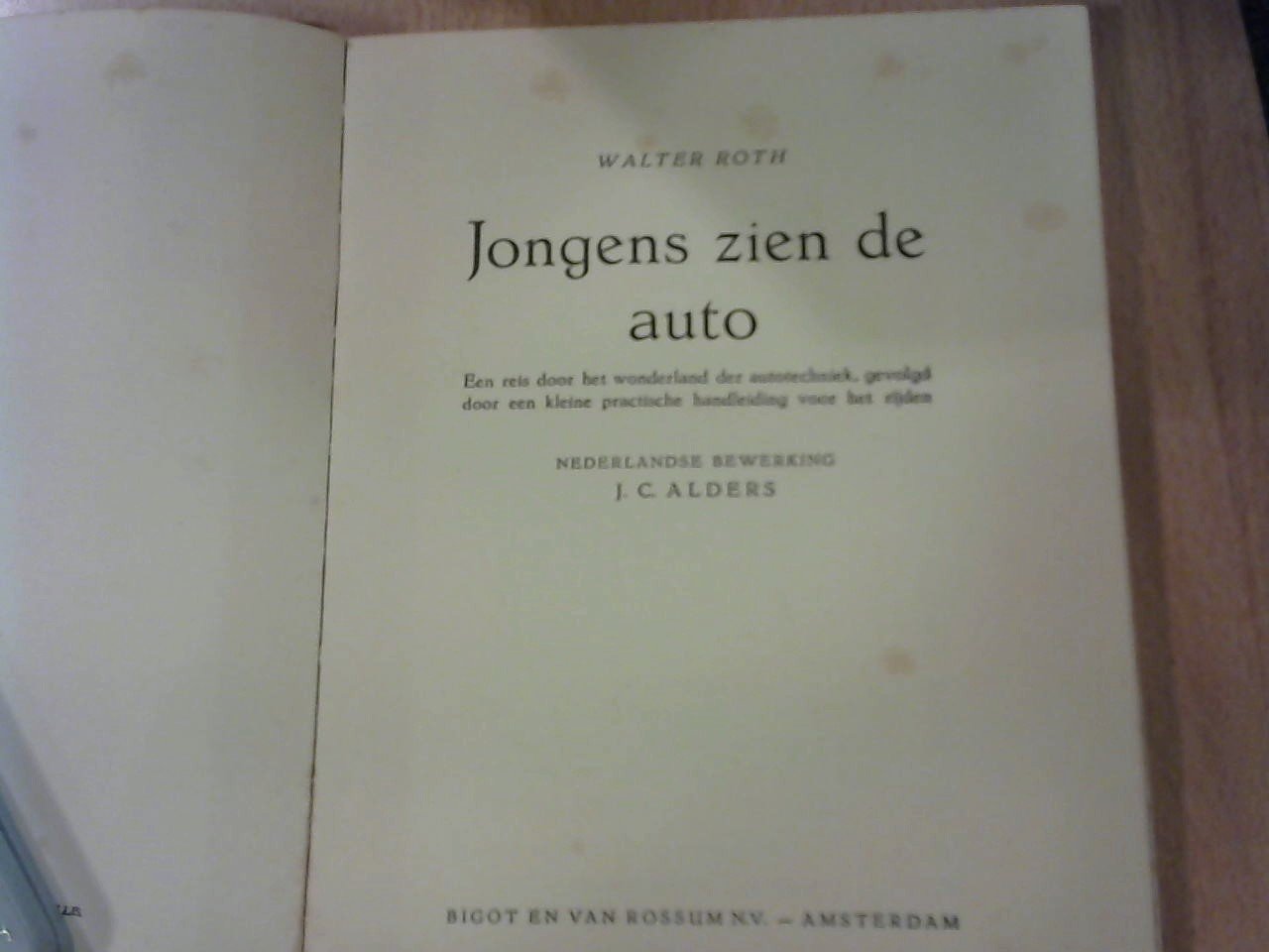 Roth Walter/ bewerking Alders J.C. - Jongens zien de auto
