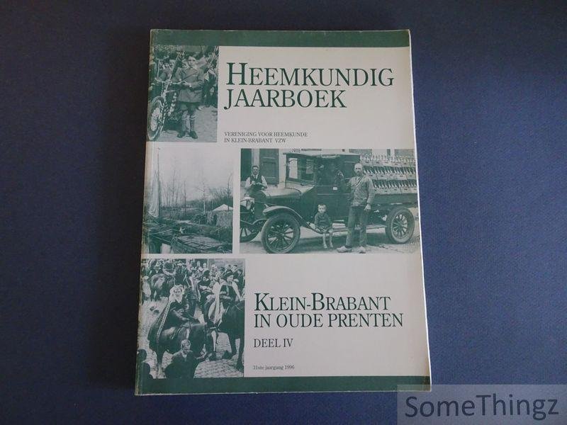 N.A. - Klein-Brabant in oude prenten. Deel IV.